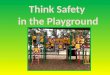 Safety in the playground