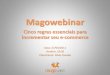 Magowebinar | “Cinco pontos essenciais para incrementar seu e-commerce”