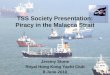 Piracy In The Malacca Strait