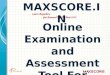 Maxscore -Test Assessment Engine