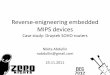 Nikita Abdullin - Reverse-engineering of embedded MIPS devices. Case Study - DrayTek SOHO-class routers