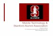 Mobile Technology & Stanford Alumni Association