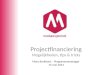 Presentatie Projectfinanciering Mediawijsheidmarkt 2014 - Mary Berkhout