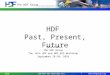 The HDF Group - Past, Present and Future