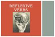 Reflexive verbs - in French