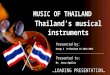 Grade 9 Music: Thailand's Musical Instruments