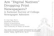 Are "Digital Natives" Dropping Print Newspapers?