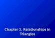 Relationships in Triangles