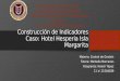 Indicadores de desempeño, caso: Hotel Hesperia Isla Margarita. Control de gestión