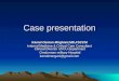 Case presentation ICH & Prosthetic MV