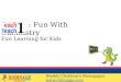 Fun Learning For Kids : Fun With Chemistry