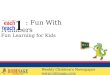 Fun Learning For Kids : Fun With Numbers