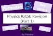 Igcse physics revision