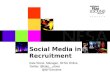 Reasons for using social media in recruitment