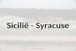 Sicilië Syracuse