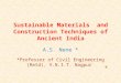Sustainable building materials of ancient india