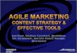 Agile Marketing: Content Strategy & Effective Tools