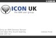 ICON UK 2013 - Only a Domino Server can take this much