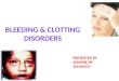 Bleeding & clotting disorders