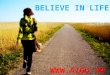 Belief in live