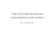 Top 10 Asian American Entertainers And Writers