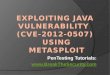 Exploiting java vulnerability [CVE-2012-0507 ]
