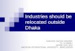 Industries should be relocated outside Dhaka