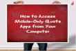 How to Access Mobile-Only Apps from your Computer