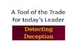 Detecting Deception - A Leadership Primer