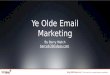 Why Email Marketing is still #1