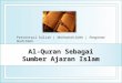 Quran Sebagai sumber Ajaran Islam