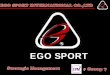 EGO SPORT #  Strategic  Management