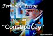 "Constipação" de Fernando Pessoa