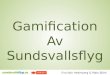 Gamification av Sundsvallsflyg - Sundsvall 42