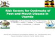 Risk factors for Outbreaks of Foot-and-Mouth Disease in Uganda-Halid Kirunda