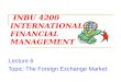 INBU 4200 INTERNATIONAL FINANCIAL MANAGEMENT