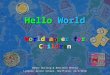 Hello World: Worldmapper for Kids