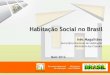 Brasil necesita viviendas