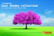 Cool Shades Collection - Sustainable Heat Reflective Powder Coatings