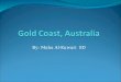 Gold Coast, Australia 2003   Class Copy