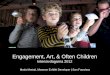 Engagement, Art, & Often Children: Gobal Exhibit Forum Sweden