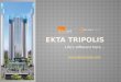 Ekta Tripolis - Premium Residential Project in Goregaon