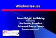 Jim Devine: From Frigid to Friskey: Window Efficiency