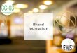 Brand journalism: vormen en ethiek (presentatie voor CC03)