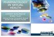 Pharmacology in sexual health
