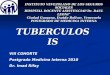 Tuberculosis  Fisiopatologia, Diagnostico Y Tratamiento