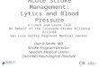 Acute Stroke Management: Lytics and Blood Pressure