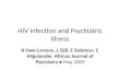 Hiv infection and psychiatric illness