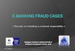 20120613 e-banking fraud situation - BE law enforcement reaction