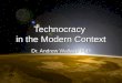 Technocracy In The Modern Context